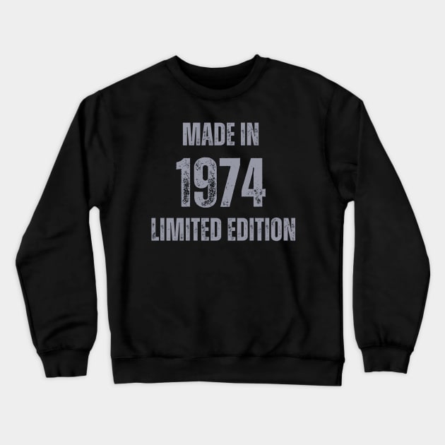 Vintage Made in 1974 , Limited Edition  , Gift for Mom Dad Birthday Crewneck Sweatshirt by Mary_Momerwids